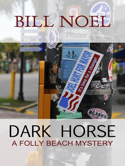 Title details for Dark Horse by Bill Noel - Available
